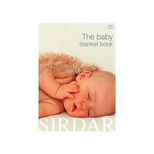 Load image into Gallery viewer, SALE: The Baby Blanket Book by Sirdar
