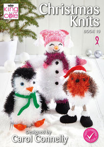 Image of cover of King Cole Christmas Knits book 10. 3 toys knitted in tinsel yarn - penguin with green scarf, orange feet and beak. A robin with long legs and black with white fur trim boots and Santa hat. The snowman has a red scarf and tea bag hat