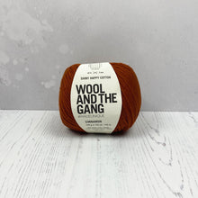 Load image into Gallery viewer, Yarn: Wool and the Gang Shiny Happy Cotton in Cinnamon Dust, 100g