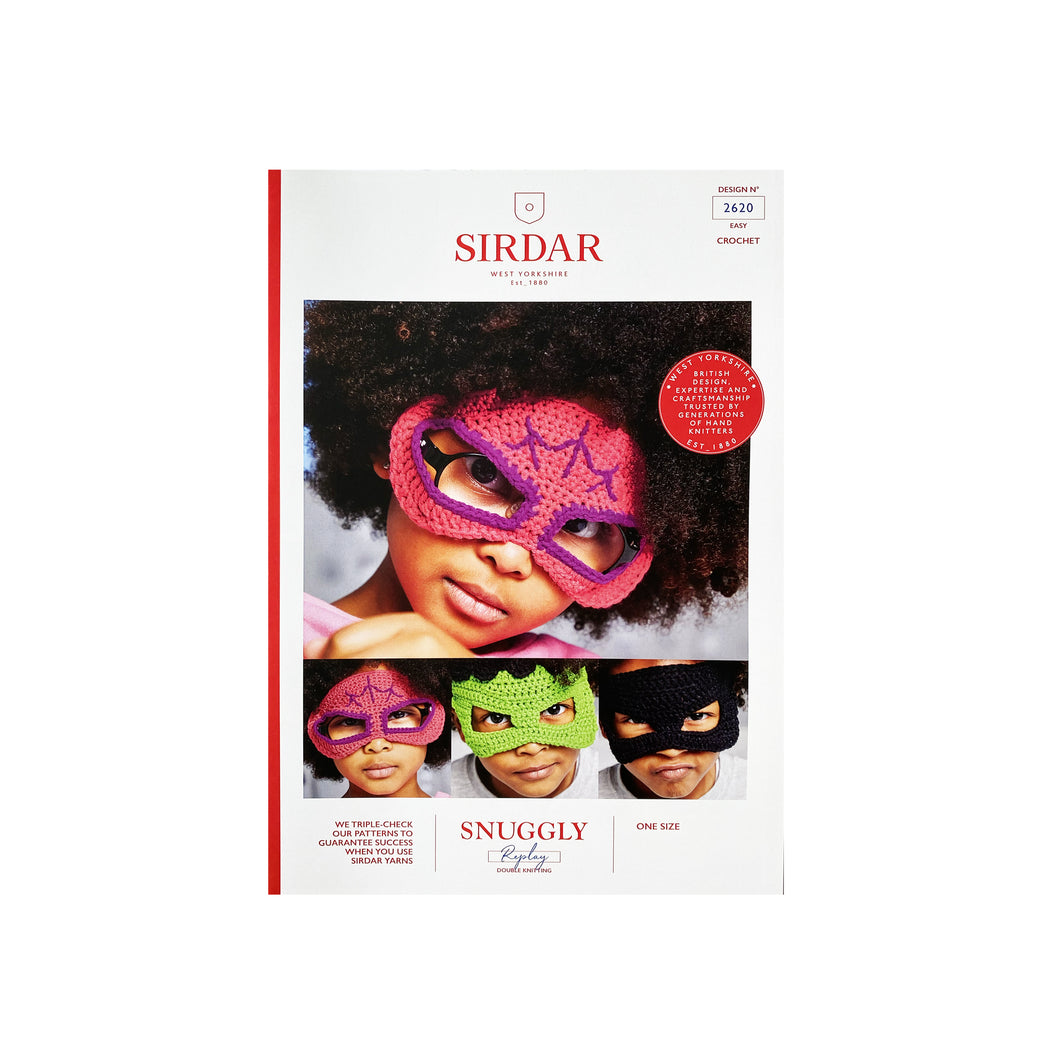 Crochet Pattern: Sirdar Superhero Alter Ego Masks in DK Yarn for Kids 3-7